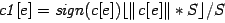 $ \mathit{c1}[e]= \mathit{sign}(c[e]) \lfloor \Vert \mathit{c}[\mathit{e}] \Vert * S \rfloor / S $